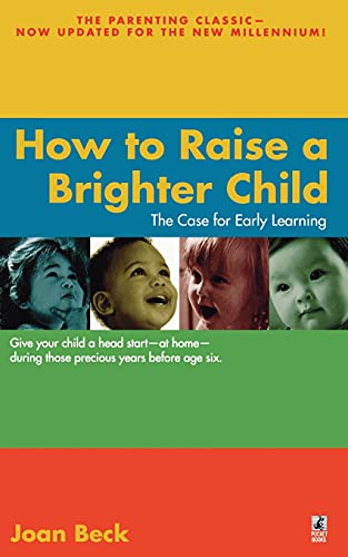 How to Raise a Brighter Child