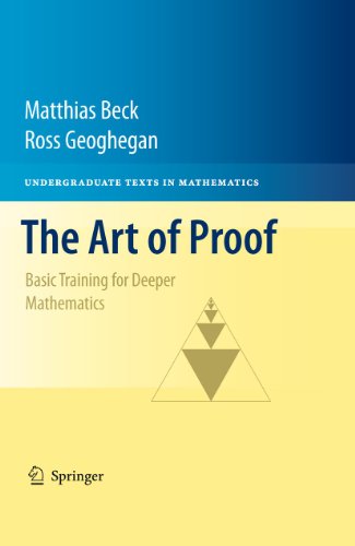 The Art of Proof: Basic Training for Deeper Mathematics (Undergraduate Texts in Mathematics) von Springer