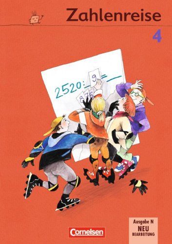 Zahlenreise - Ausgabe N: 4. Schuljahr - Schülerbuch mit Kartonbeilagen von Cornelsen Verlag