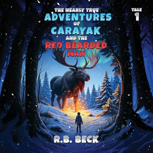 The Nearly True Adventures of Carayak and the Red Bearded Man von Parker Publishers