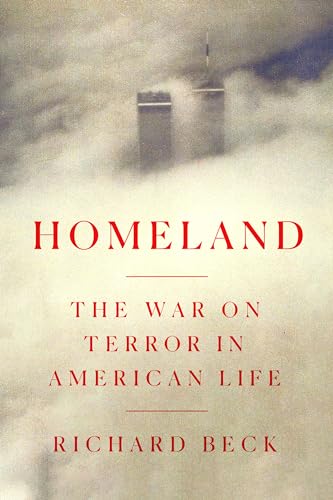Homeland: The War on Terror in American Life