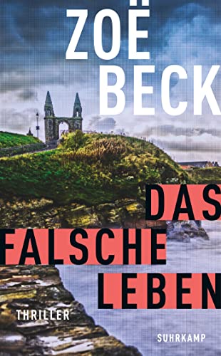 Das falsche Leben: Thriller (Schottland-Reihe)