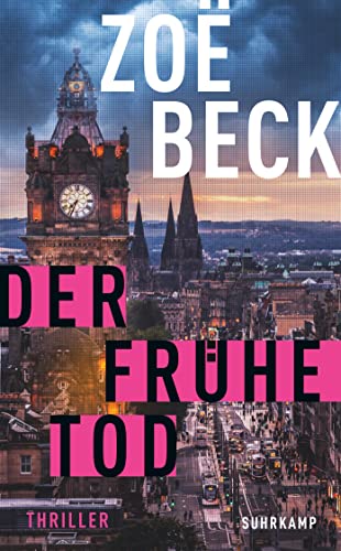 Der frühe Tod: Thriller (Schottland-Reihe)