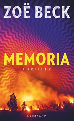 Memoria: Thriller | Wem gehört deine Erinnerung? | Rasant und erschreckend aktuell (suhrkamp taschenbuch) von Suhrkamp Verlag AG