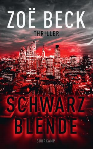 Schwarzblende: Thriller | Terror, Politik und die Macht der Medien von Suhrkamp Verlag AG