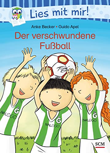 Der verschwundene Fußball (Lies mit mir!)