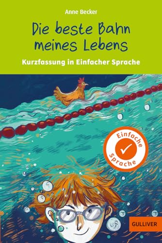 Kurzfassung in Einfacher Sprache. Die beste Bahn meines Lebens von Beltz