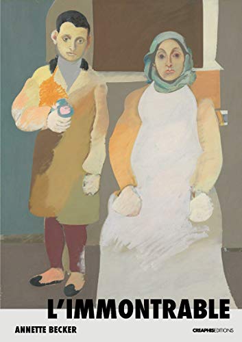 L'immontrable - Des guerres et des violences extrêmes dans l'art et la littérature: Guerres et violences extrêmes dans l'art et la littérature. XXe-XXIe siècles von CREAPHIS
