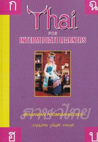 Thai for Intermediate Learners von Paiboon Pub