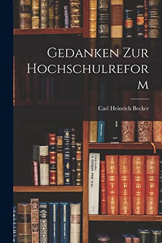 Gedanken Zur Hochschulreform