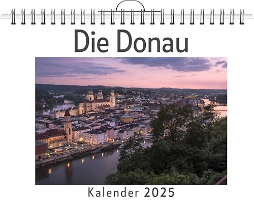 Die Donau - (Wandkalender 2025, Kalender DIN A4 quer, Monatskalender im Querformat mit Kalendarium, das perfekte Geschenk) von FlipFlop