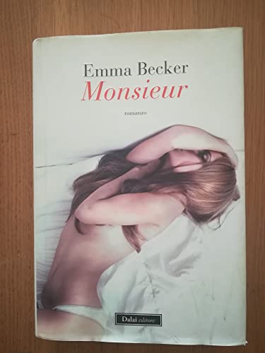 Monsieur (Romanzi e racconti) von Dalai Editore
