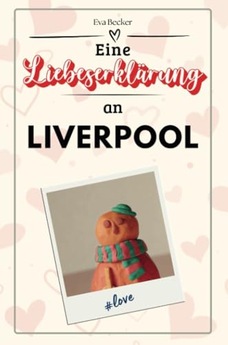 Eine Liebeserklärung an Liverpool - Die große Hommage - das perfekte Geschenk für Weihnachten und Geburtstag und jeden Anlass von FlipFlop