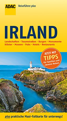 ADAC Reiseführer plus Irland: mit Maxi-Faltkarte zum Herausnehmen