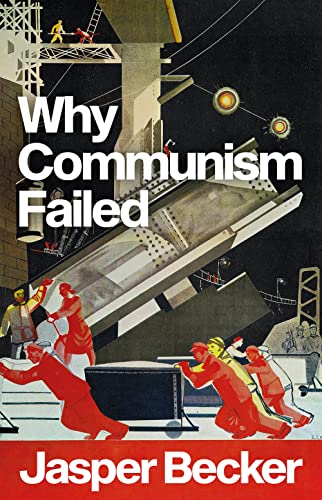 Why Communism Failed von C Hurst & Co Publishers Ltd