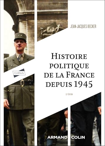 Histoire politique de la France depuis 1945 - 11e éd.