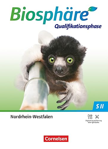 Biosphäre Sekundarstufe II - 2.0 - Nordrhein-Westfalen - Qualifikationsphase: Schulbuch von Cornelsen Verlag GmbH