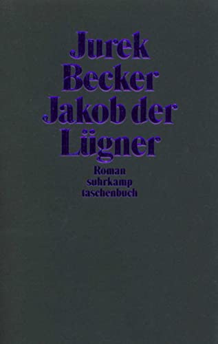 Jakob der Lügner: Roman (suhrkamp taschenbuch)