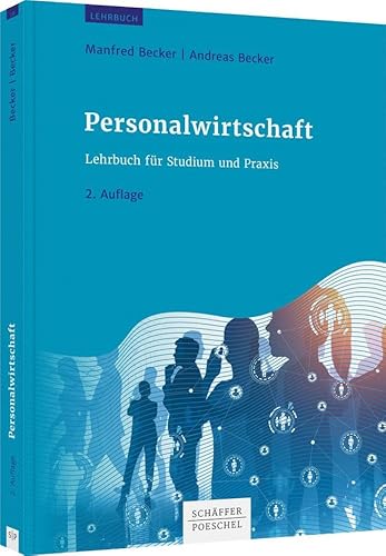 Personalwirtschaft: Lehrbuch für Studium und Praxis von Schffer-Poeschel Verlag