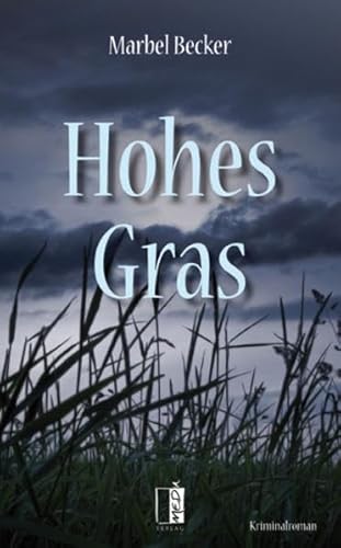 Hohes Gras: Roman Hohes Gras: Roman