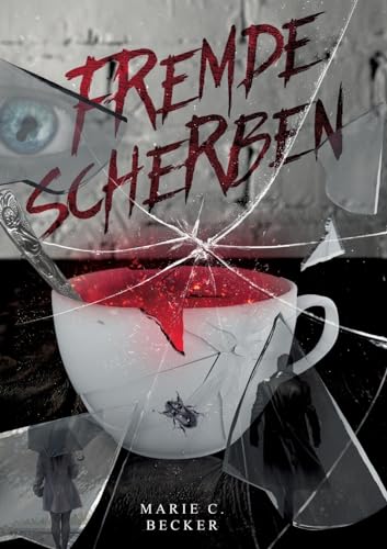 Fremde Scherben von tredition