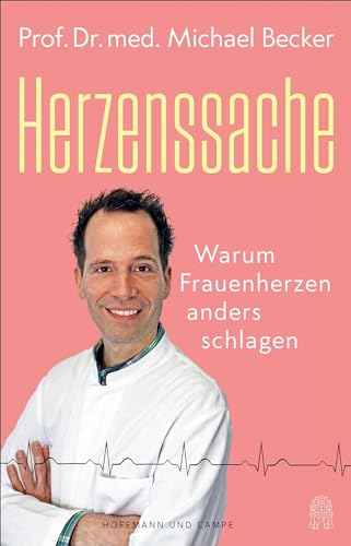 Herzenssache: Warum Frauenherzen anders schlagen | »Solch einen Arzt wünsche ich allen Frauen.« Margarethe Schreinemakers Herzenssache: Warum Frauenherzen anders schlagen | »Solch einen Arzt wünsche ich allen Frauen.« Margarethe Schreinemakers