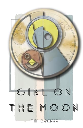 The Girl on the Moon von Barnes & Noble Press