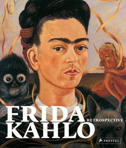 Frida Kahlo. Retrospective von Prestel