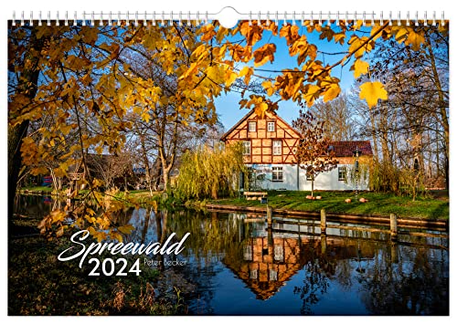 Kalender Spreewald 2024 - Peter Becker | 45 x 30 cm | weißes Kalendarium von K4Verlag