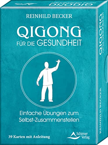Qigong für die Gesundheit- Einfache Übungen zum Selbst-Zusammenstellen: - 39 Karten mit Anleitung