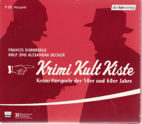 Krimi Kult Kiste 2: Gestatten, ... Cox. Trommeln gehört zum Handwerk/DDD wieder im Lande/Paul Temple & der Fall Curzon