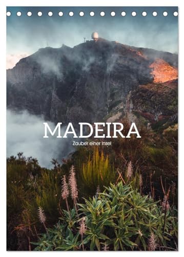 Madeira - Zauber einer Insel (Tischkalender 2025 DIN A5 hoch), CALVENDO Monatskalender: Madeira ist eine Perle im Atlantischen Ozean von CALVENDO