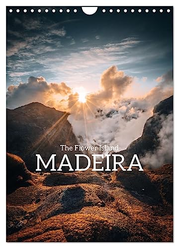 The Flower Island Madeira (Wall Calendar 2025 DIN A4 portrait), CALVENDO 12 Month Wall Calendar: Madeira is always worth a trip
