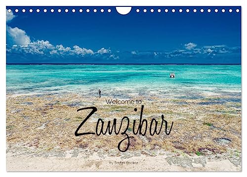 Welcome to Zanzibar (Wall Calendar 2025 DIN A4 landscape), CALVENDO 12 Month Wall Calendar: Enchanting impressions of the dream island of Zanzibar