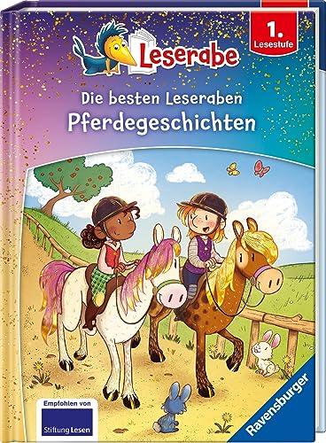 Die besten Pferdegeschichten für Erstleser - Leserabe ab 1. Klasse - Erstlesebuch für Kinder ab 6 Jahren (Leserabe - Sonderausgaben)