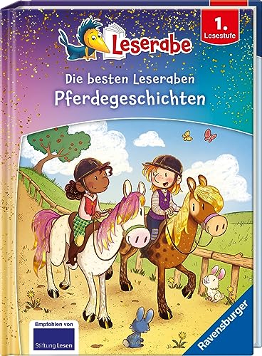 Die besten Pferdegeschichten für Erstleser - Leserabe ab 1. Klasse - Erstlesebuch für Kinder ab 6 Jahren Die besten Pferdegeschichten für Erstleser - Leserabe ab 1. Klasse - Erstlesebuch für Kinder ab 6 Jahren