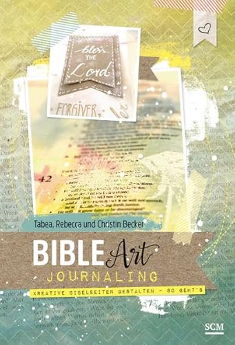 Bible Art Journaling: Kreative Bibelseiten gestalten - so geht's