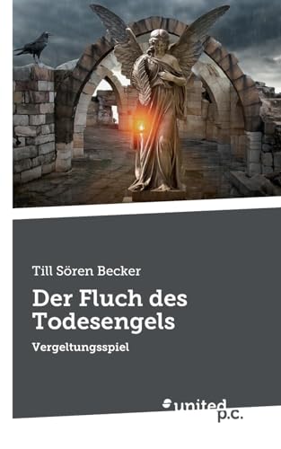 Der Fluch des Todesengels: Vergeltungsspiel