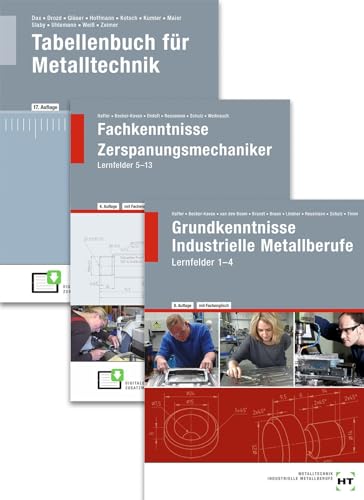 Paketangebot Der Zerspanungsmechaniker: Lernfelder 1-13 + Tabellenbuch von Verlag Handwerk und Technik