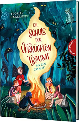 Die Schule der verrückten Träume 2: So ein Chaos!: Magische Abenteuergeschichte für Kinder ab 8 Jahren (2)