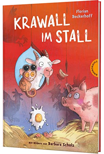 Krawall im Stall: Lustige Bauernhofgeschichte zum Vor- und Selberlesen von Thienemann-Esslinger Verlag GmbH