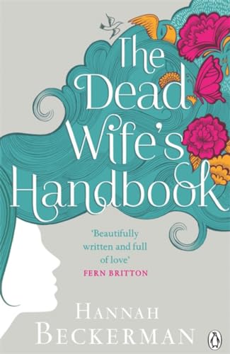 The Dead Wife's Handbook The Dead Wife's Handbook von Penguin