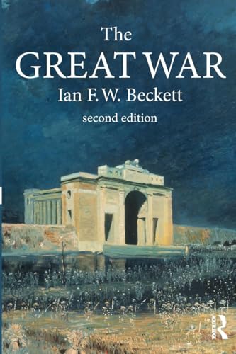 The Great War: 1914-1918 (Modern Wars in Perspective)