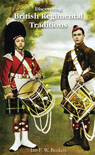 British Regimental Traditions (Shire Discovering, Band 292)