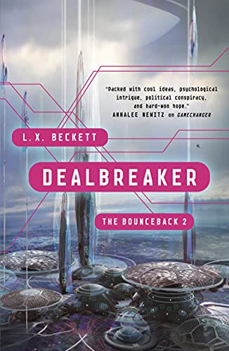 Dealbreaker (The Bounceback, 2, Band 2)