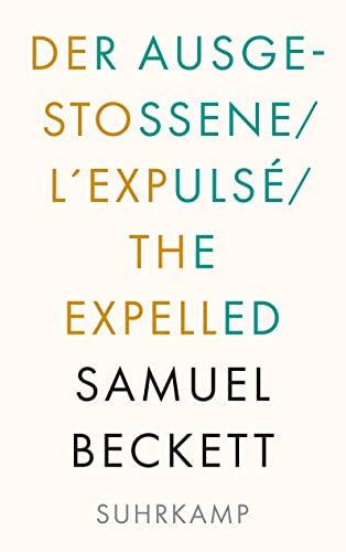Der Ausgestoßene. L'Expulsé. The Expelled: Dreisprachige Ausgabe