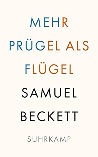 Mehr Prügel als Flügel von Suhrkamp Verlag AG