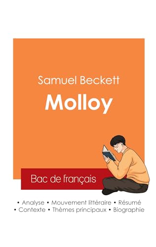 Réussir son Bac de français 2025 : Analyse du roman Molloy de Samuel Beckett von Bac de français