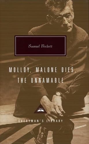 Samuel Beckett Trilogy: Molloy, Malone Dies and The Unnamable (Everyman's Library CLASSICS)