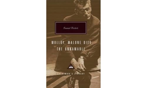 Samuel Beckett Trilogy: Molloy, Malone Dies and The Unnamable (Everyman's Library CLASSICS)